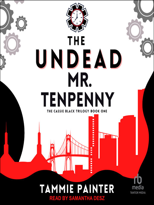 Title details for The Undead Mr. Tenpenny by Tammie Painter - Available